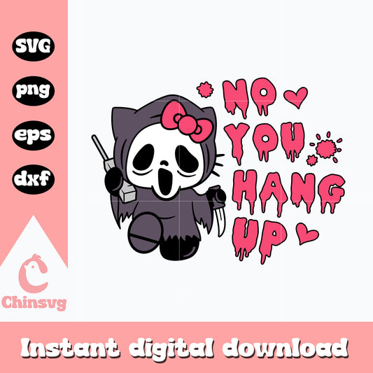 Hello Kitty no you hang up svg, hello kitty svg, valentine svg