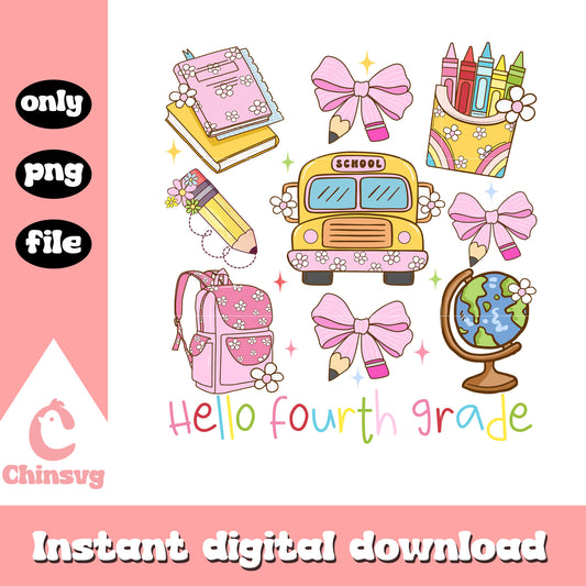Hello fourth grade back to school png, back to school ideas png