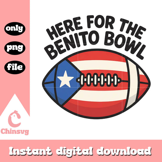 Here for the benito bowl svg, rugby ball svg, bad bunny quote​ svg