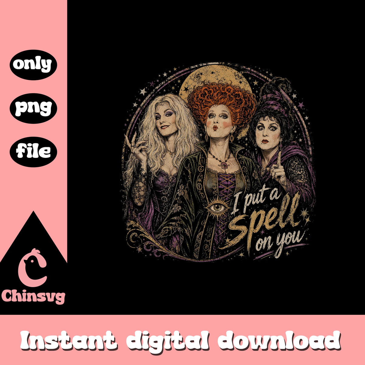 Hocus Pocus I Put A Spell On You PNG, Halloween PNG, Witch PNG