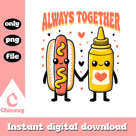 Hod dog and mustard always together png, valentine couple png