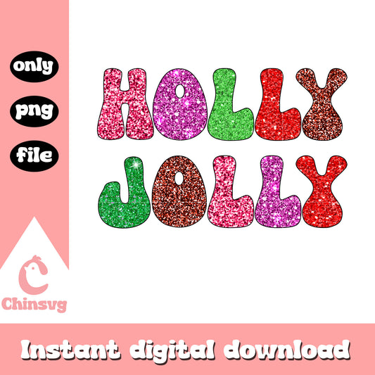 Holly jolly glitter merry christmas png, jolly holly christmas​ png