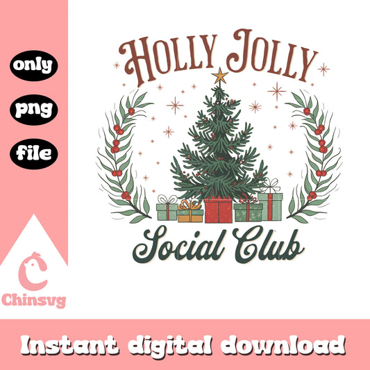 Holly jolly social club christmas png, jolly holly christmas​ png