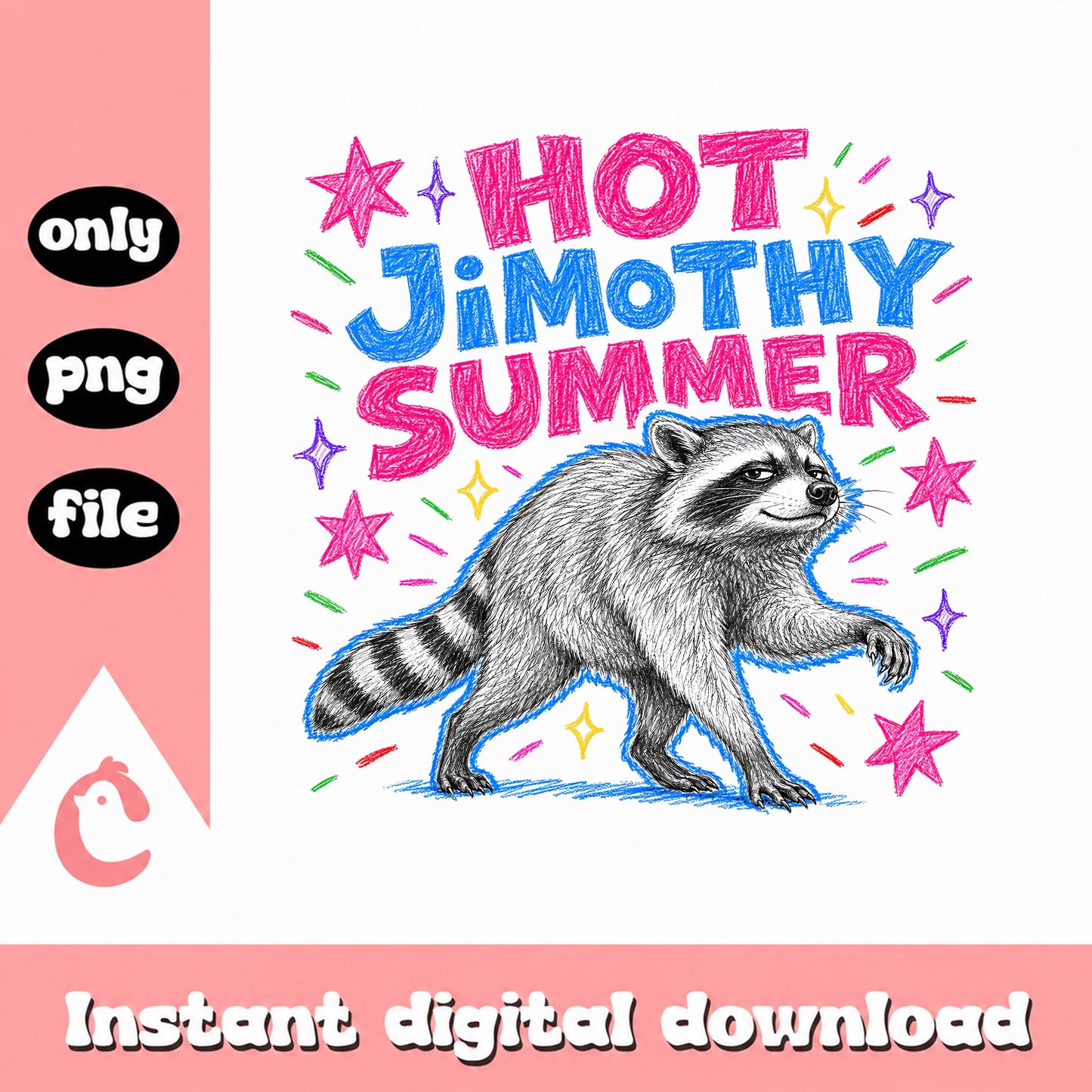 Hot Jimothy Summer Raccoon PNG, Funny Summer Clipart, PNG File
