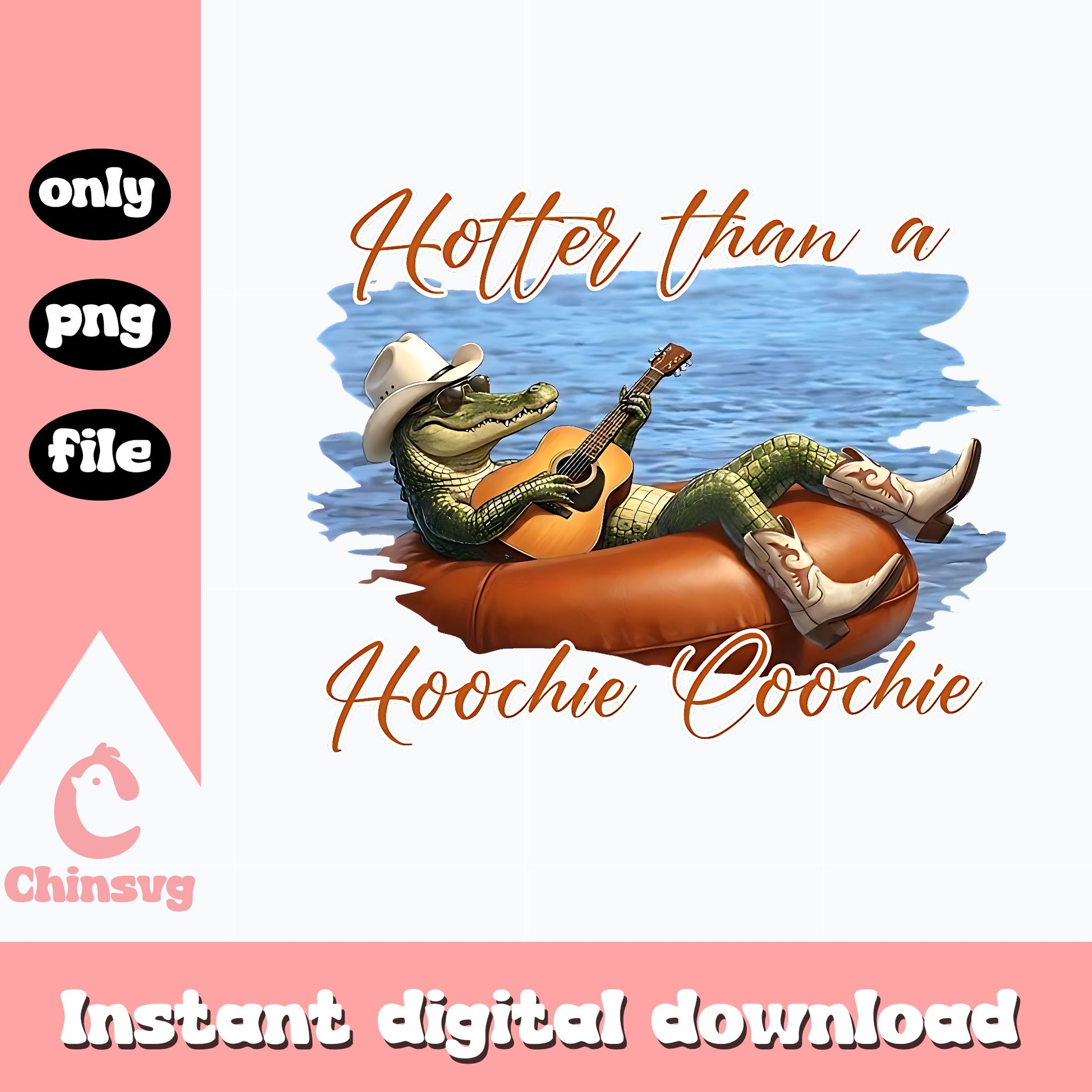 Hotter Than A Hoochie Coochie PNG, Cowboy Alligator, Country Music PNG