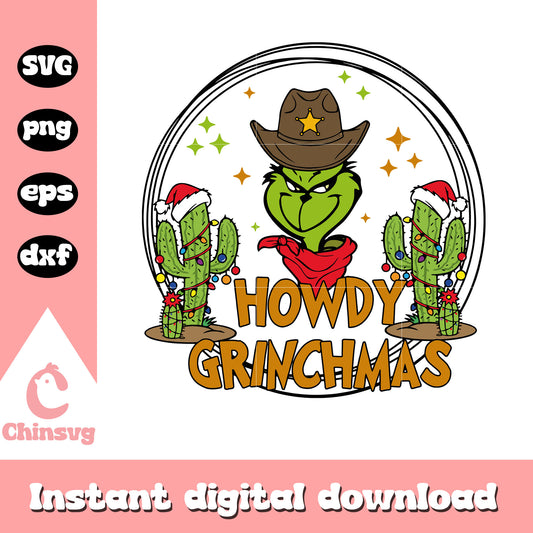 Howdy grinchmas with cactus design svg, grinch cactus​ svg