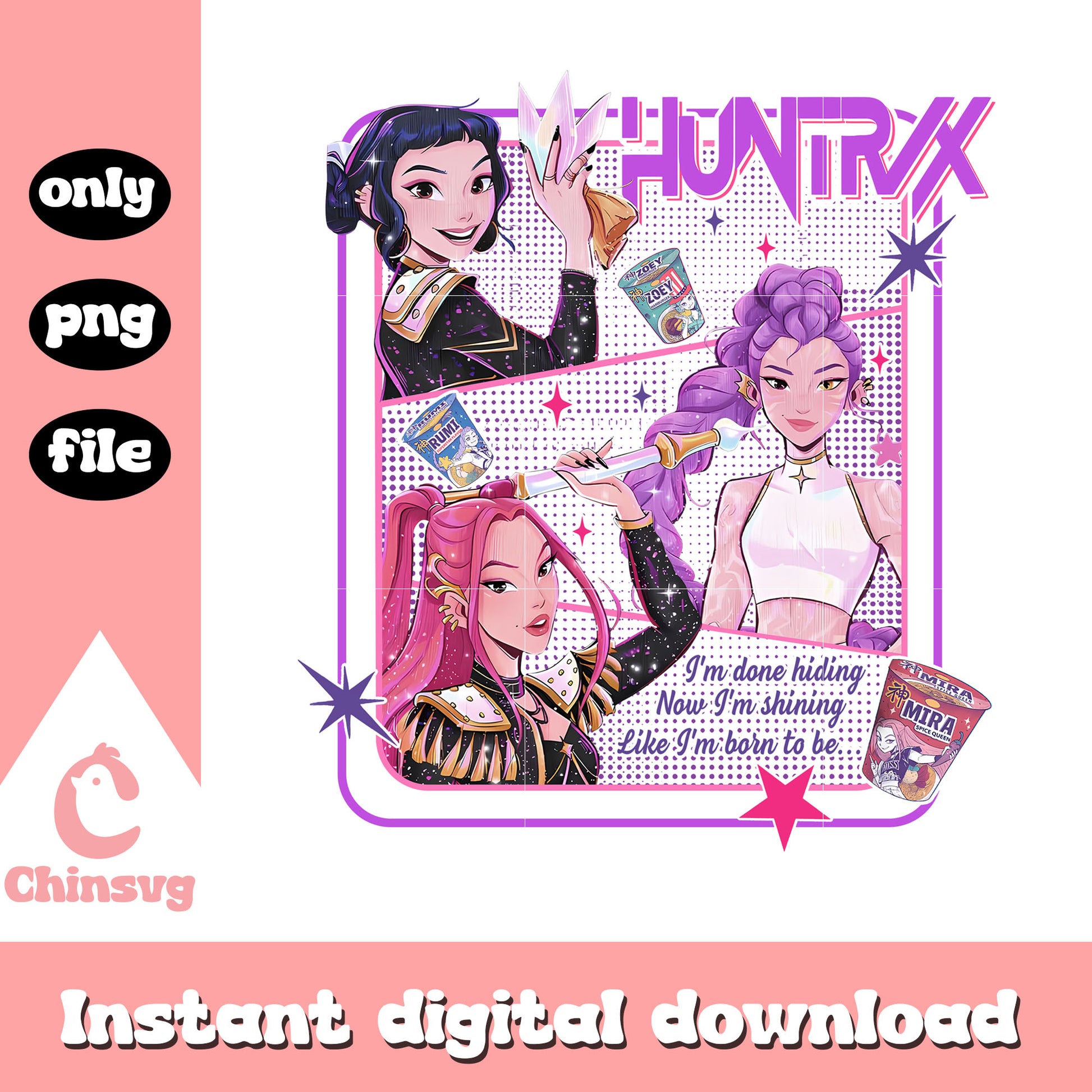 Huntrix i'm done hiding now i'm shining png, huntrix quotes png