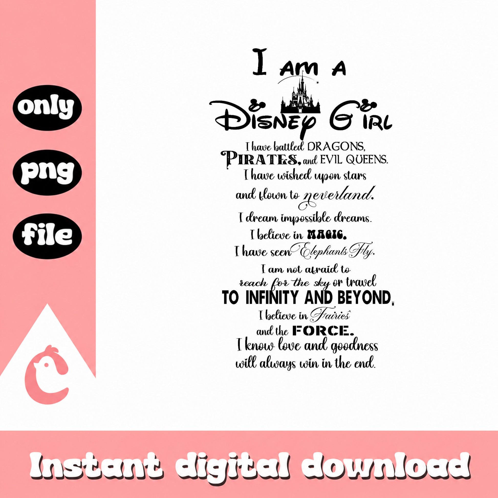 I Am A Disney Girl PNG, Disney Quote PNG, Disney Castle PNG