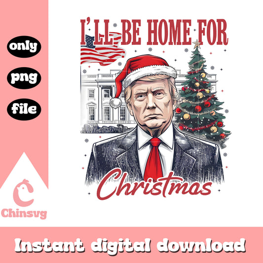 I'll be home for christmas trump santa hat png, trump santa png