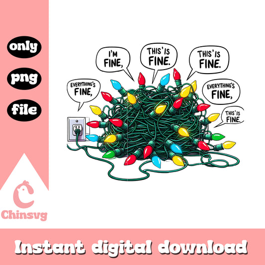 I'm fine this is fine christmas lights png, christmas lights​ png