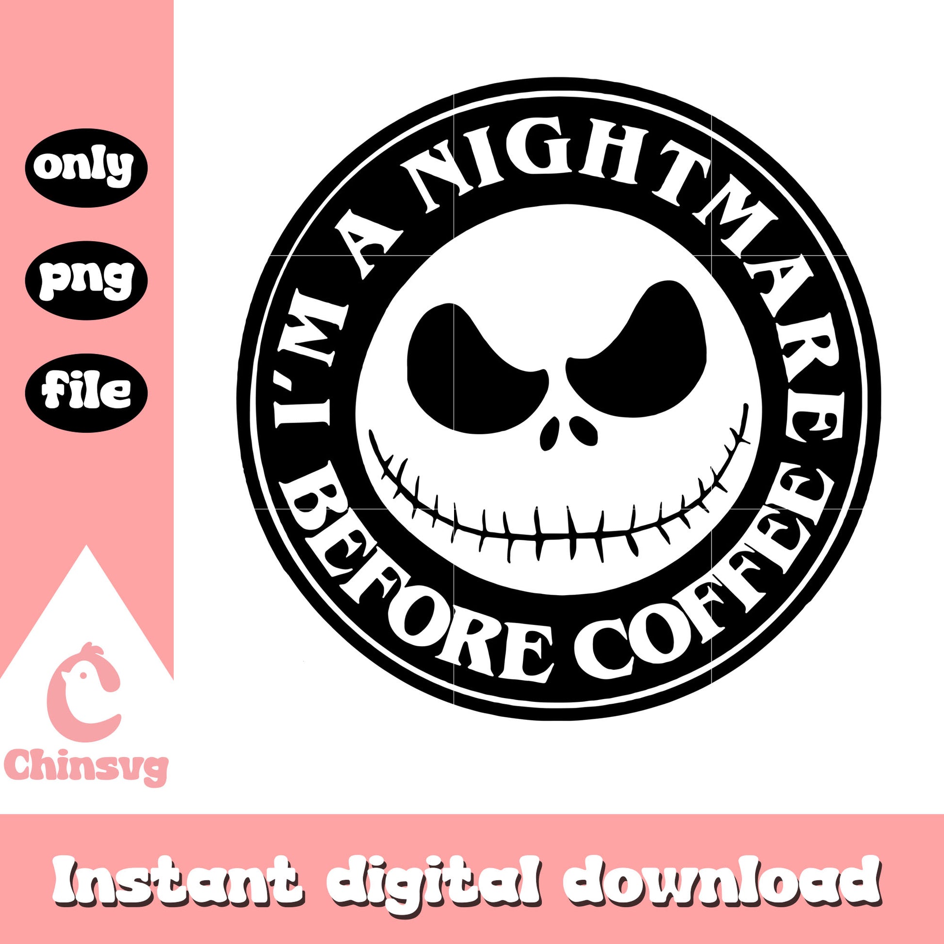 I'm a nightmare coffee before logo png, jack skellington face png