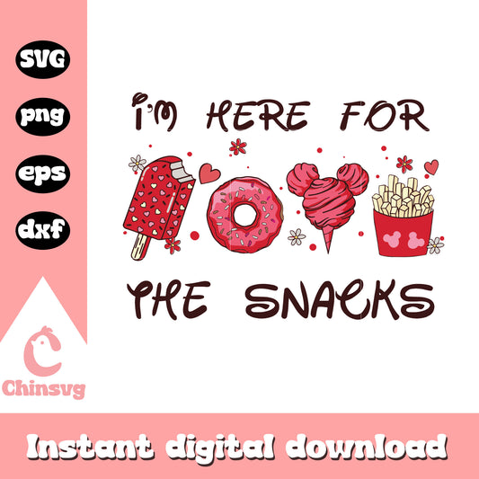 I'm here for the snack valentine svg, valentine snacks svg