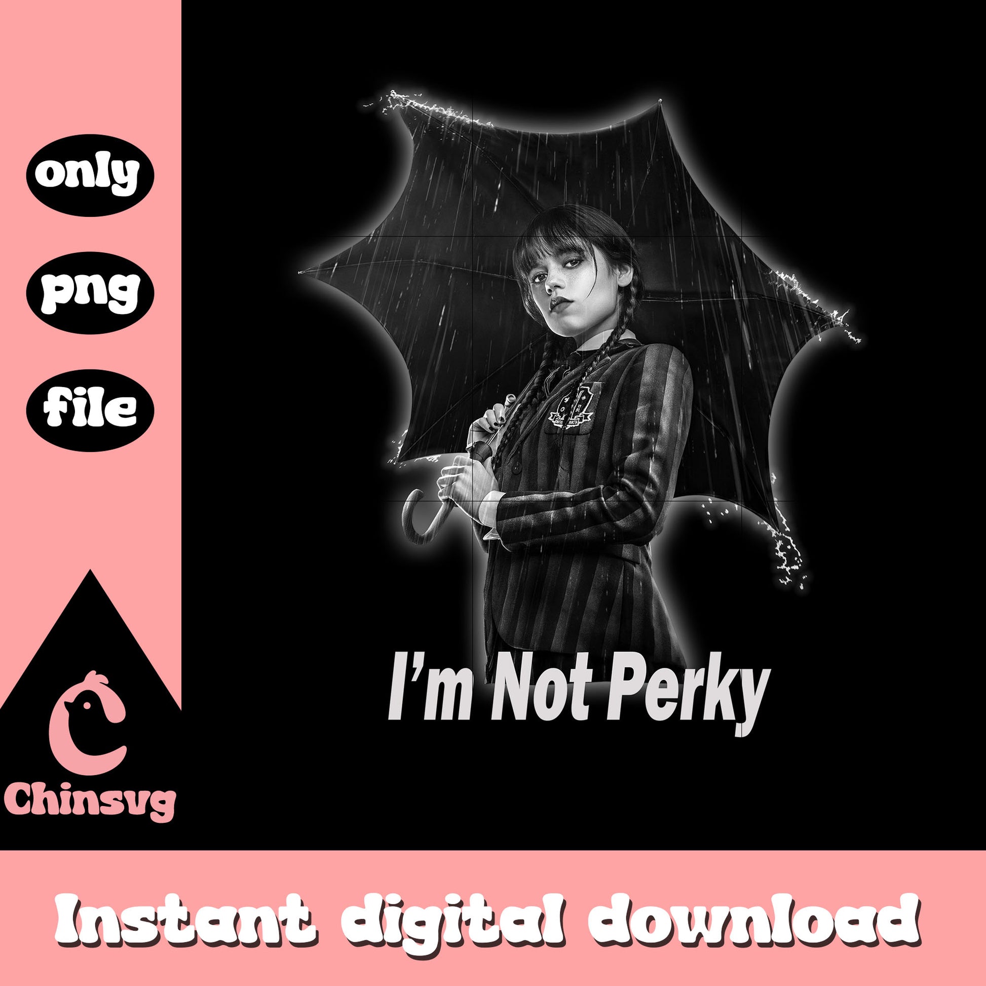 I'm not perky black white design png, wednesday addams png