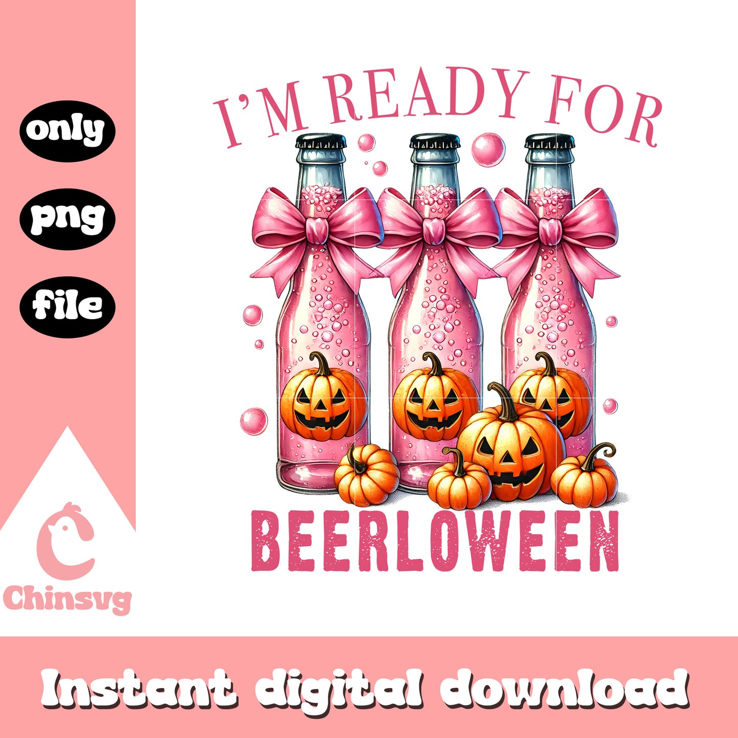 I'm ready for beerloween pumpkin design png, halloween art idea png