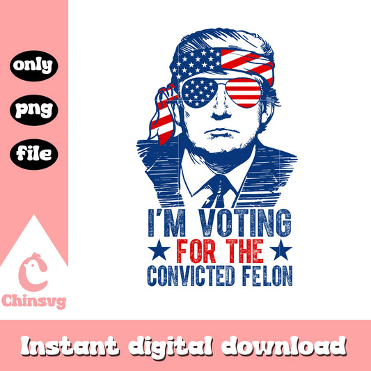 I'm voting convicted felon trump portrait png, trump fortrait png
