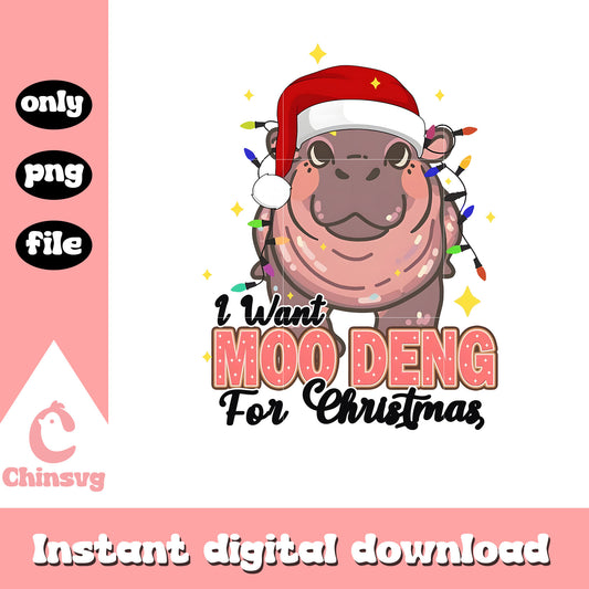 I want moo deng for funny christmas png, christmas hippo​ png