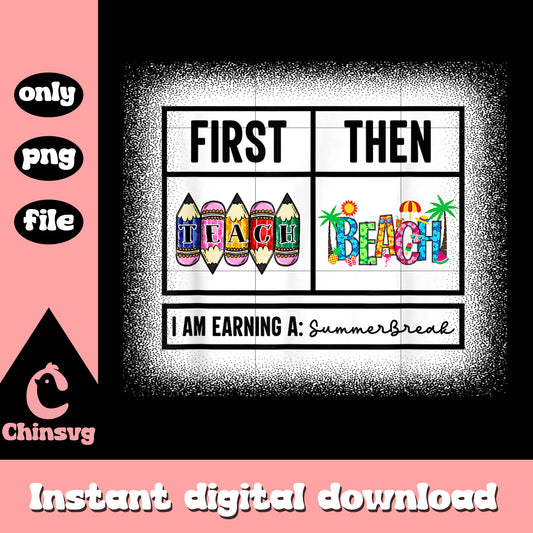I am earning a summer break summer png, summer break png