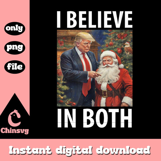 I believe in both trump and santa png, trumps christmas​ png