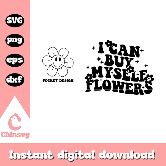 I can by myself flower svg, pocket design svg, daisy flower svg