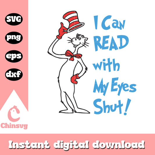 I can read with my eyes shut svg, love reading books svg