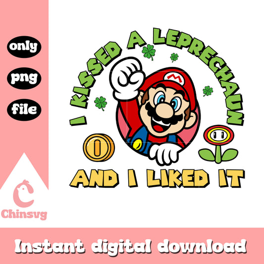 I kissed a leprechaun and I liked it png, happy saint patricks day png