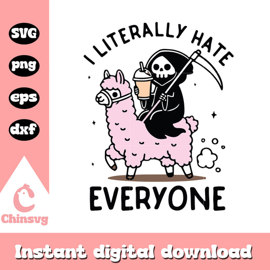 I literally hate everyone design svg, trending svg, death svg