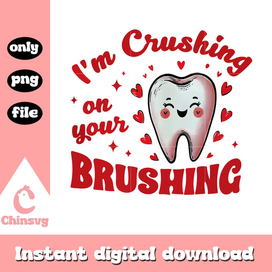 Im Crushing On Your Brushing png, heart shape teeth png