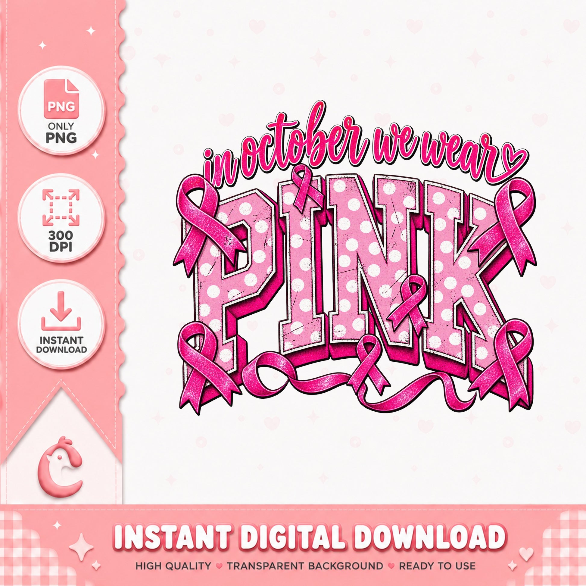 In October We Wear Pink PNG, Breast Cancer Awareness, Pink Ribbon PNG