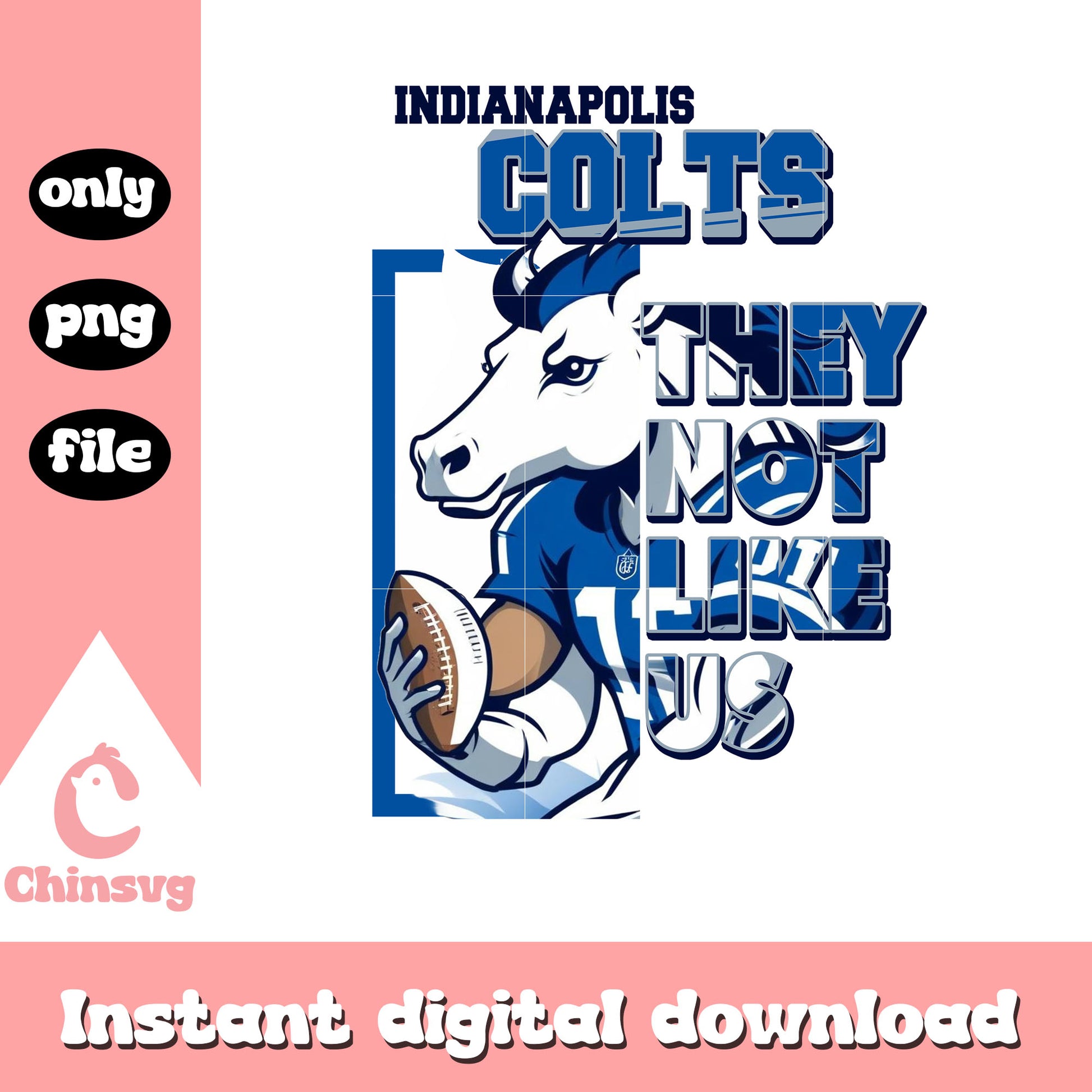 Indianapolis Colts they not like us png, nfl game png
