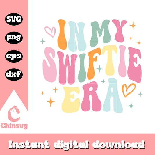 In my Swiftie era font svg, Taylor Swift fan svg, font design svg 