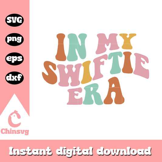 In my Swiftie era font wave svg, font deign svg, Taylor Swift svg 