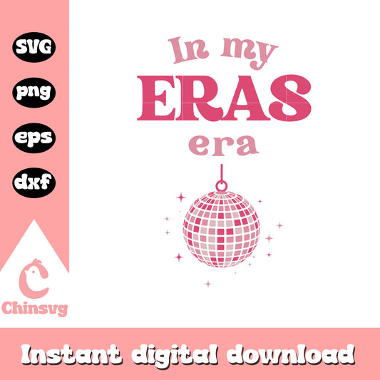 In my eras era svg, the eras tour svg, Taylor Swift svg 