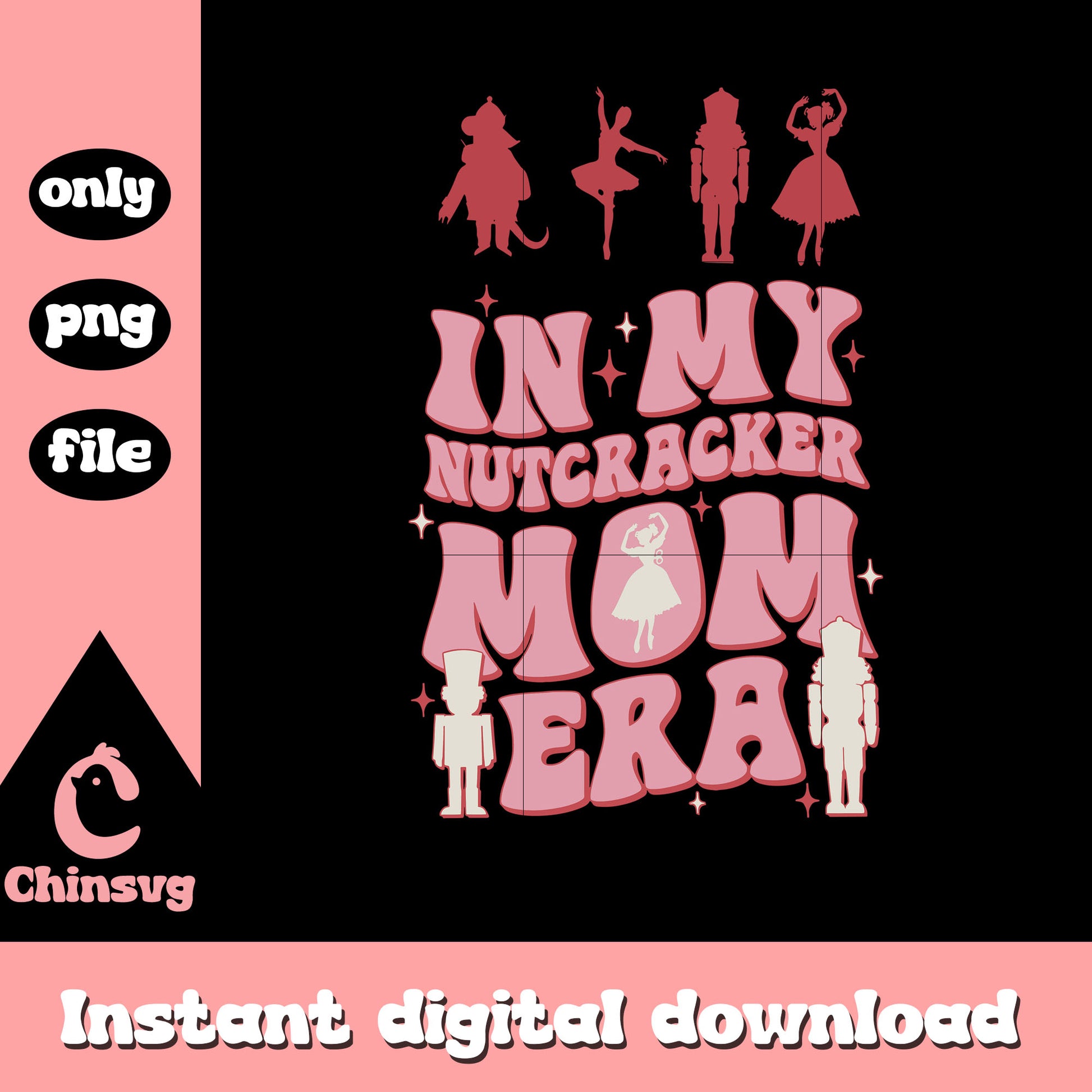 In my nutcracker mom era font design png, nutcrackers png