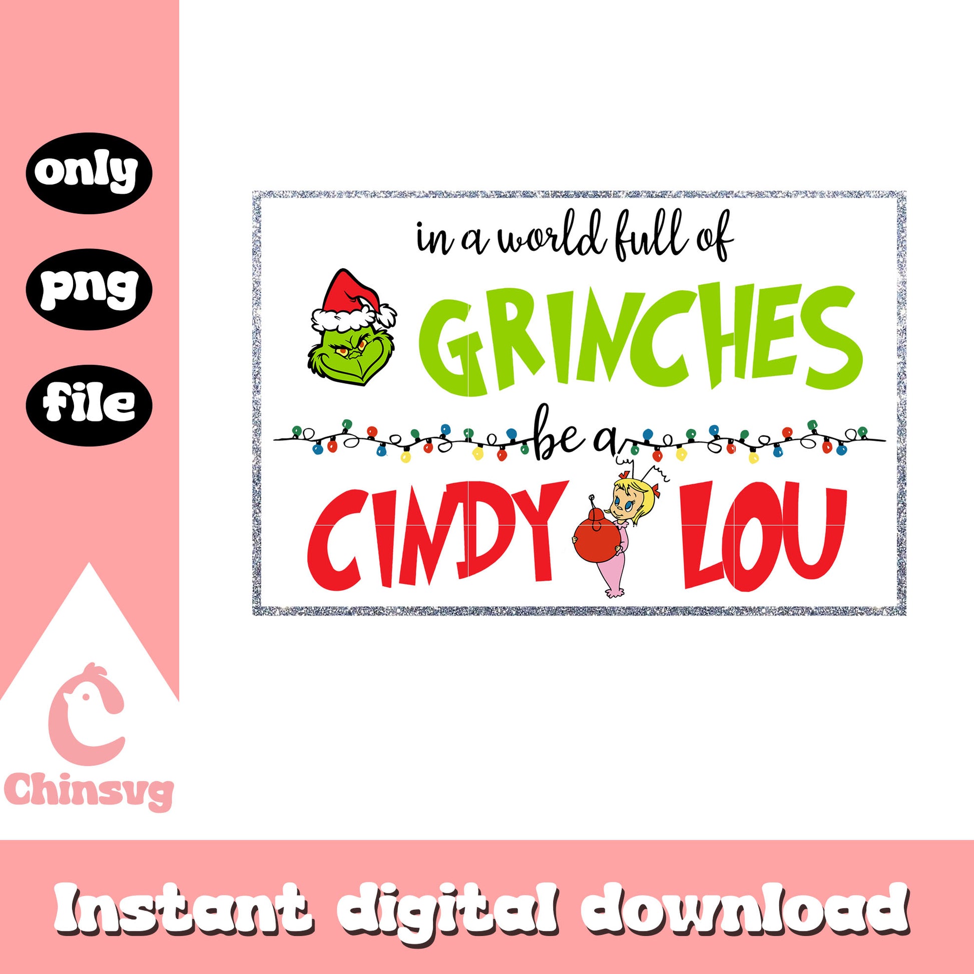 Is a world full of grinches be a cindy lou png, grinch film png