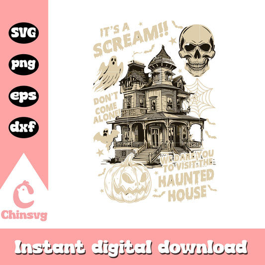 It's a scream skull house design svg, happy halloween svg