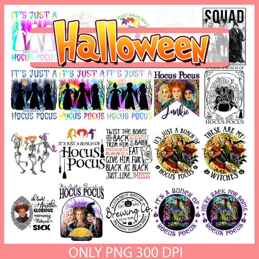 It's just a bunch of hocus pocus bundle png, halloween hocus pocus​ png