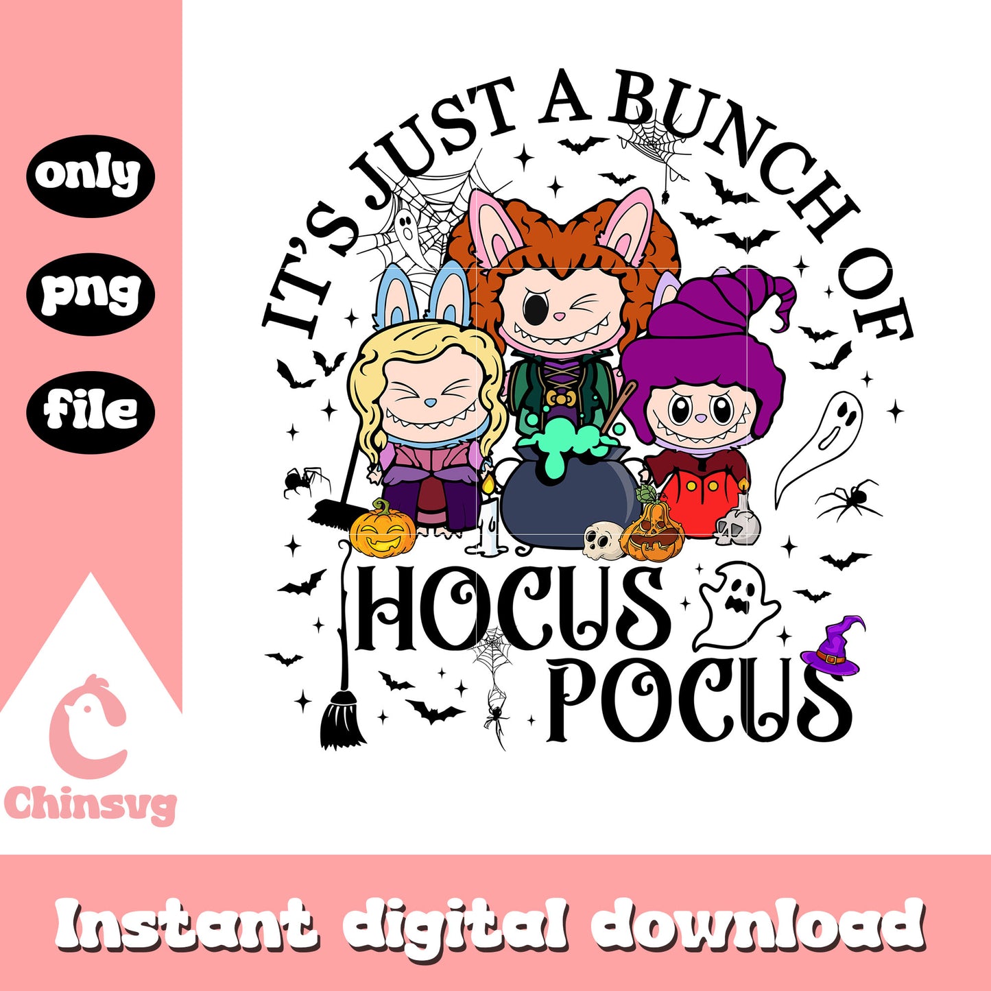 It's just a bunch of hocus pocus labubu png, sanderson sisters png