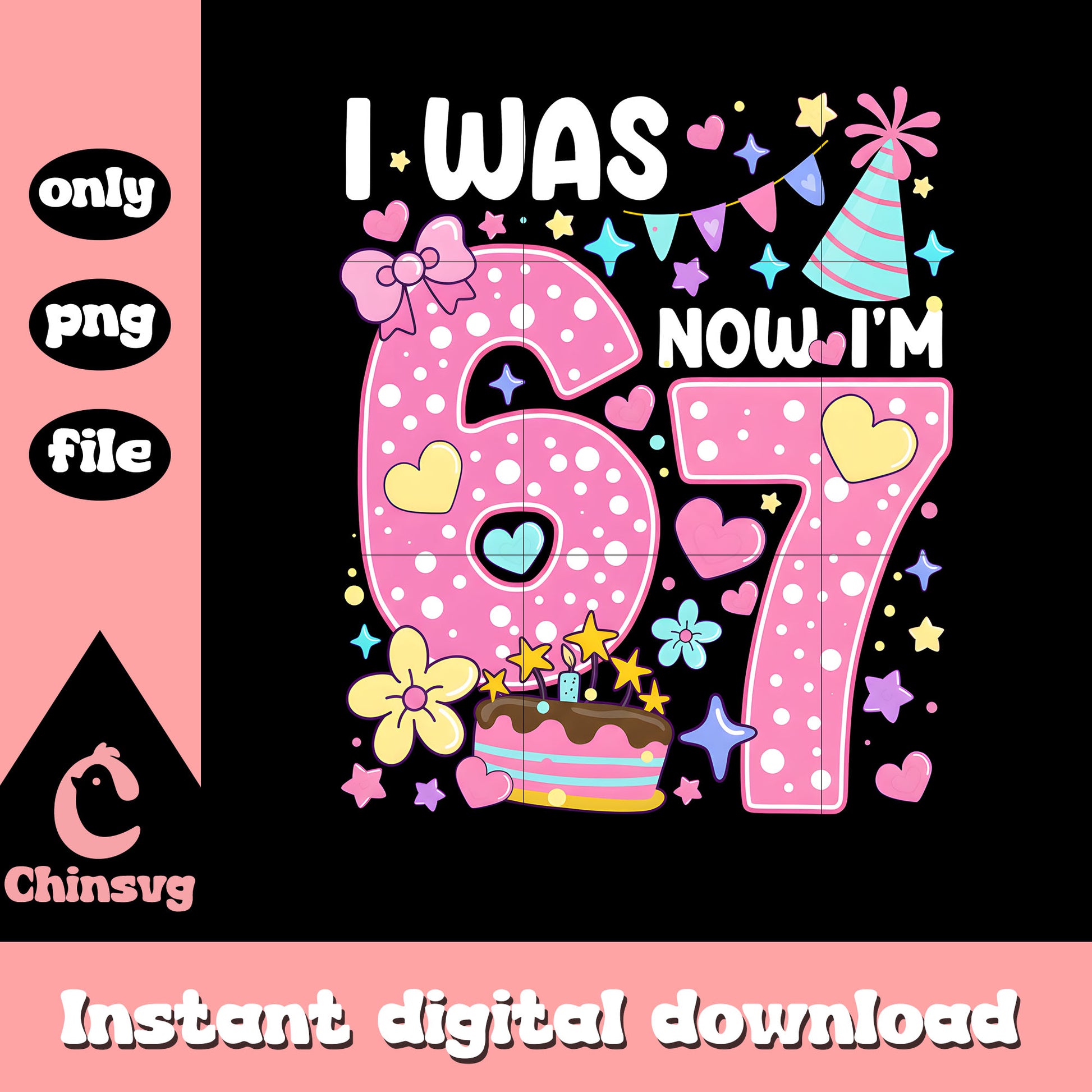 I was 6 now i'm 7 funny png, six seven meme png, birthday png