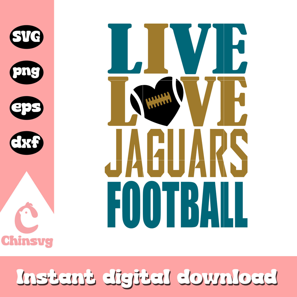 Jacksonville jaguars live love jaguars football svg, jacksonville jaguar logo svg