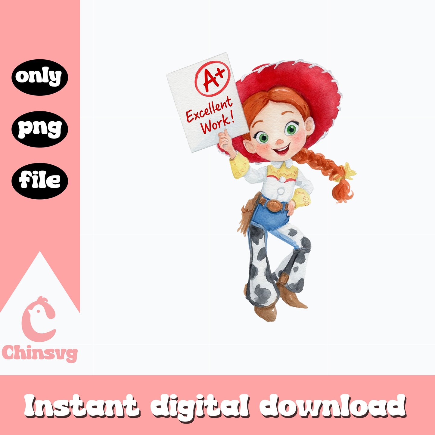 Jessie Toy Story A Plus Excellent Work PNG, Disney PNG, Back To School PNG
