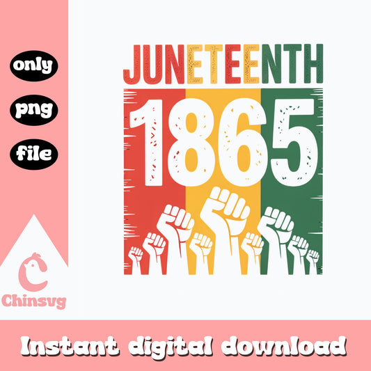Juneteenth 1865 PNG, Black History Freedom Fist, Juneteenth PNG