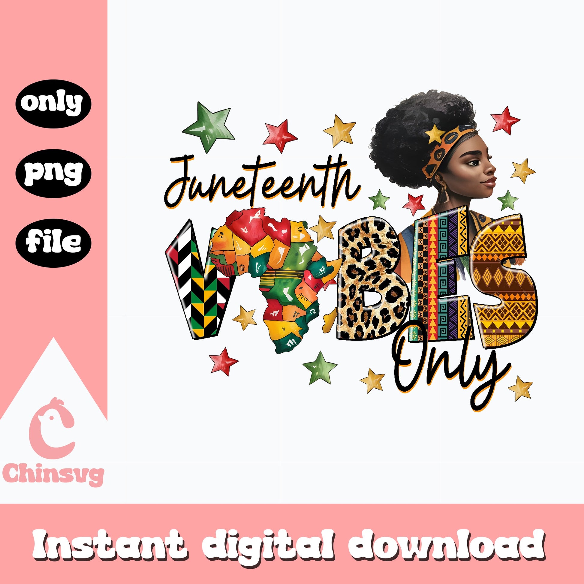 Juneteenth Vibes Only PNG, Black Woman PNG, Juneteenth PNG