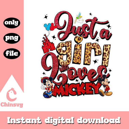 Just a girl who loves mickey mouse png, mickey mouse quote​ png