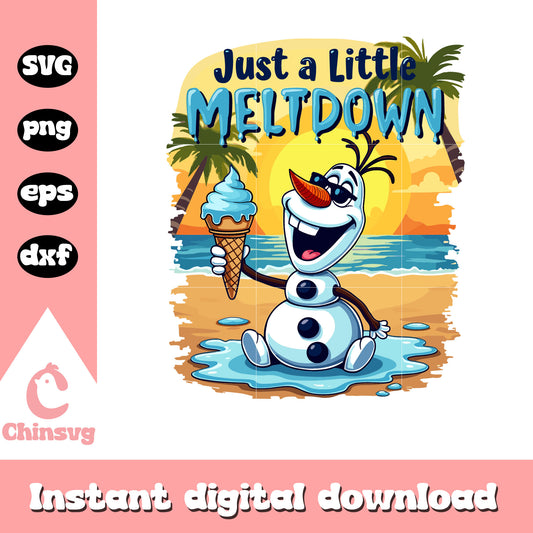 Just a little meltdown svg, olaf character svg, frozen svg