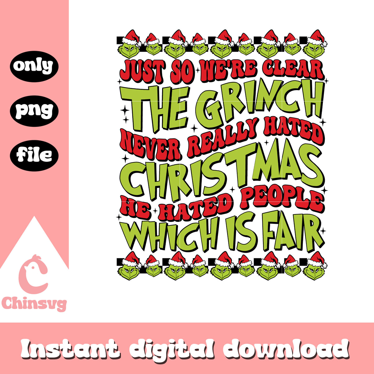 Just so we're clear the grinch christmas png, christmas quote png
