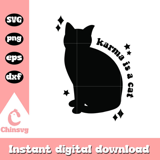 Karma is a black cat svg, black cat svg, cat quotes svg
