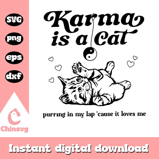 Karma is a cat purring in my lap svg, cat svg, outline svg
