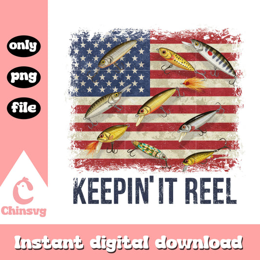 Keepin it reel america flag design png, 4th of july holiday png 