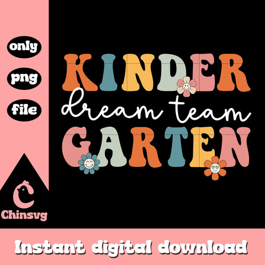 Kindergarten dream team design png, happy back to school png