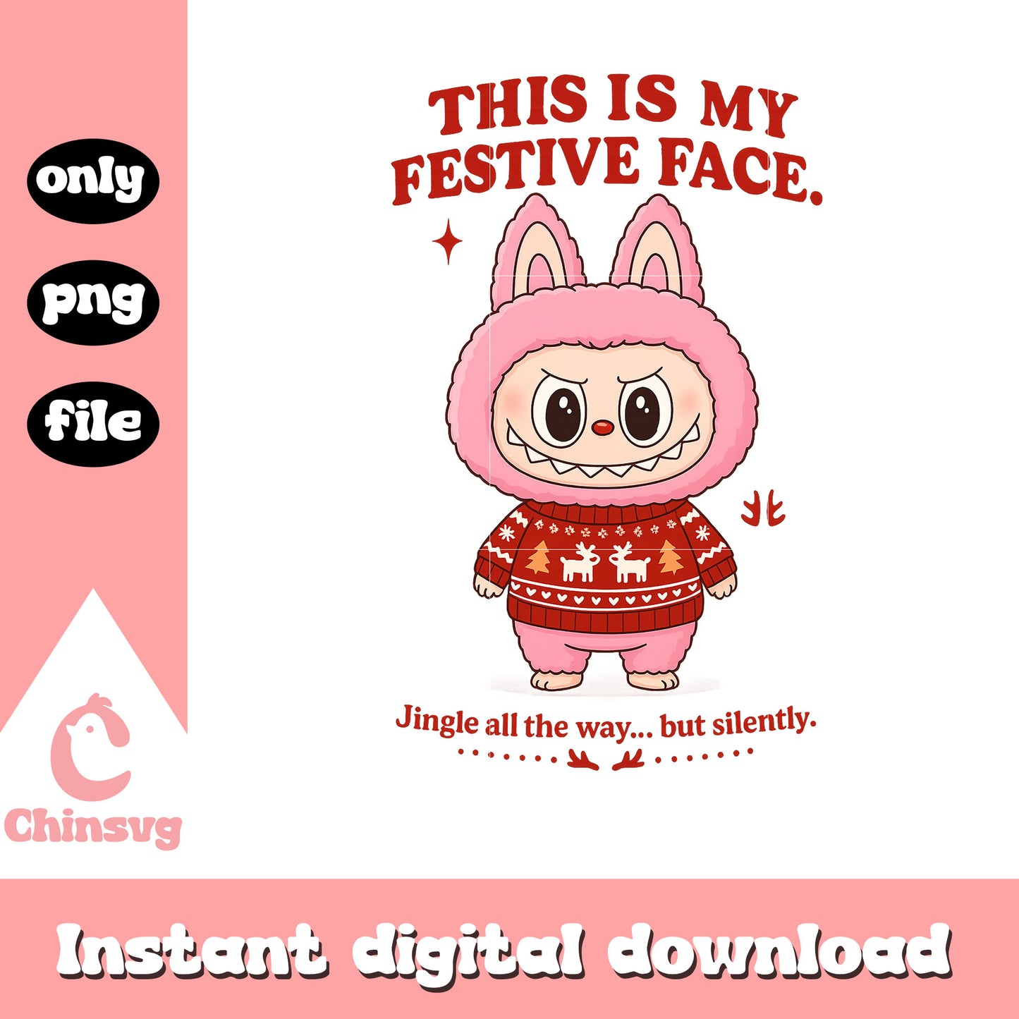 Labubu this is my festive face png, labubu pop mart png